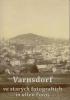 Varnsdorf ve starých fotografiích